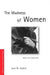 The Madness of Women: Myth and Experience by Jane M. Ussher