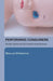 Performing Consumers: Global Capital and its Theatrical Seductions by Maurya Wickstrom