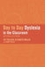 Day-to-Day Dyslexia in the Classroom by Rody Politt, Joy Pollock, Elisabeth Waller