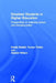 Disabled Students in Higher Education: Perspectives on Widening Access and Changing Policy by Sheila Riddell
