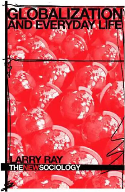 Globalization & Everyday Life by Larry Ray