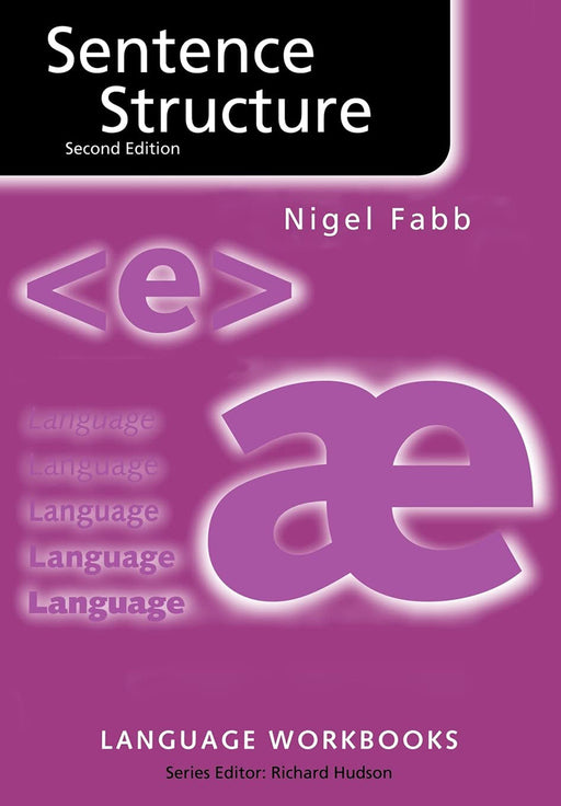 Sentence Structure by Nigel Fabb