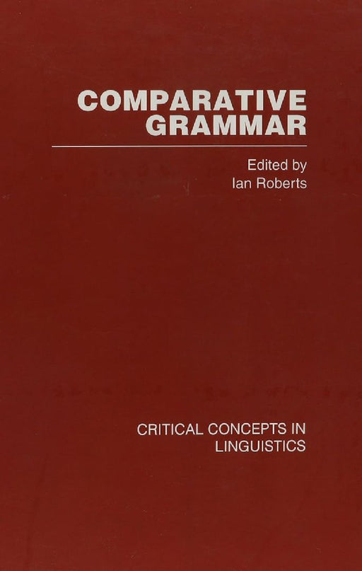 Comparative Grammar  by Ian G. Roberts
