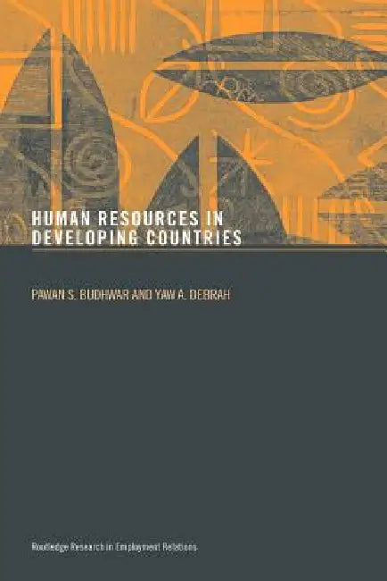Human Resource Management in Developing Countries by Pawan S. Budhwar