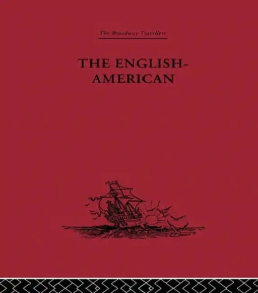 The English-American: A New Survey of the West Indies, 1648 by Thomas Gage