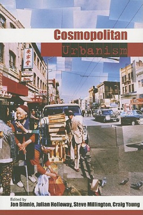 Cosmopolitan Urbanism  by Jon Binnie