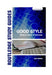 Good Style: Writing for Science and Technology by John Kirkman