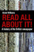 Read All about It!: A History of the British Newspaper by Kevin Williams