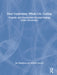New Generation Whole-Life Costing: Property and Construction Decision-making Under Uncertainty by Ian Ellingham, William Fawcett