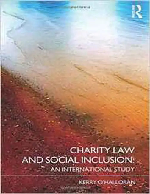 Charity Law And Social Inclusion by Kerry O'Halloran