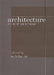 Architecture and Its Ethical Dilemmas by Nicholas Ray
