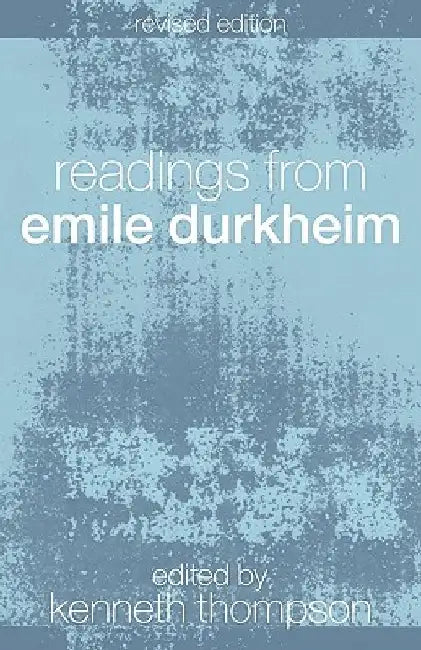 Readings from Emile Durkheim 