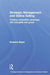 Strategic Management and Online Selling: Creating Competitive Advantage with Intangible Web Goods by Susanne Royer