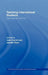 Teaching International Students: Improving Learning for All by Jude Carroll