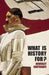 What Is History For? by Beverley Southgate