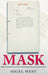 Mask: Mi5's Penetration of the Communist Party of Great Britain by Nigel West