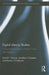 Digital Literary Studies: Corpus Approaches to Poetry, Prose, and Drama by David L. Hoover