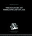 The Sources of Shakespeare's Plays by Kenneth Muir