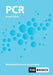 PCR: The Basics by Mike Mcpherson