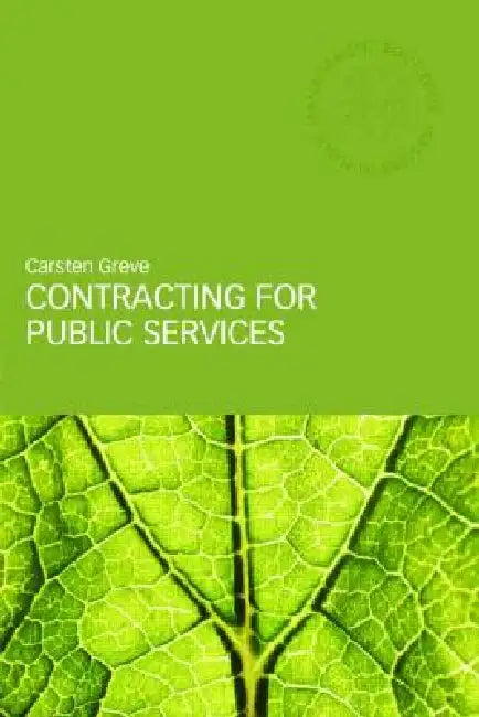 Contracting for Public Services by Carsten Greve