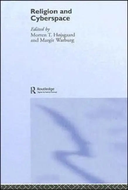 Religion and Cyberspace by Morten Hojsgaard, Margit Warburg