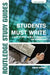 Students Must Write: A Guide to Better Writing in Coursework and Examinations