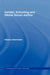Gender, Schooling and Global Social Justice by Elaine Unterhalter