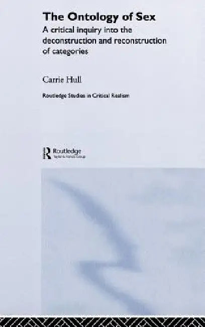 Ontology of Sex by Carrie Hull