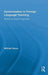 Systemization in Foreign Language Teaching: Monitoring Content Progression by Wilfried Decoo
