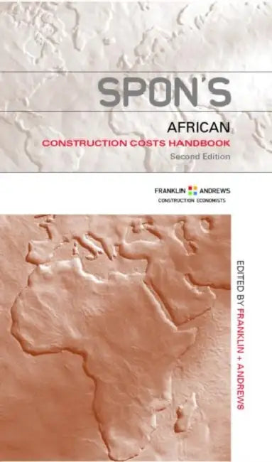 Spon's African Construction Cost Handbook by Uk) Franklin
