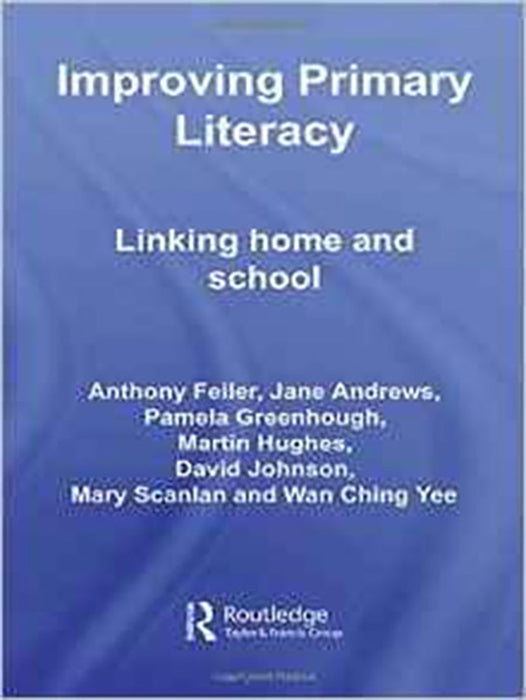 Improving Primary Literacy: Linking Home and School