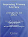 Improving Primary Literacy: Linking Home and School by Anthony Feiler, Others