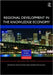 Regional Development in the Knowledge Economy by Philip Cooke, Andrea Piccaluga