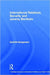 International Relations, Security and Jeremy Bentham by Gunhild Hoogensen
