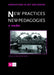 New Practices - New Pedagogies: A Reader by Malcolm Miles