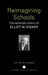 Reimagining Schools: The Selected Works of Elliot W. Eisner by Elliot W. Eisner