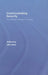 Communicating Security: Civil-Military Relations in Israel by Udi Lebel