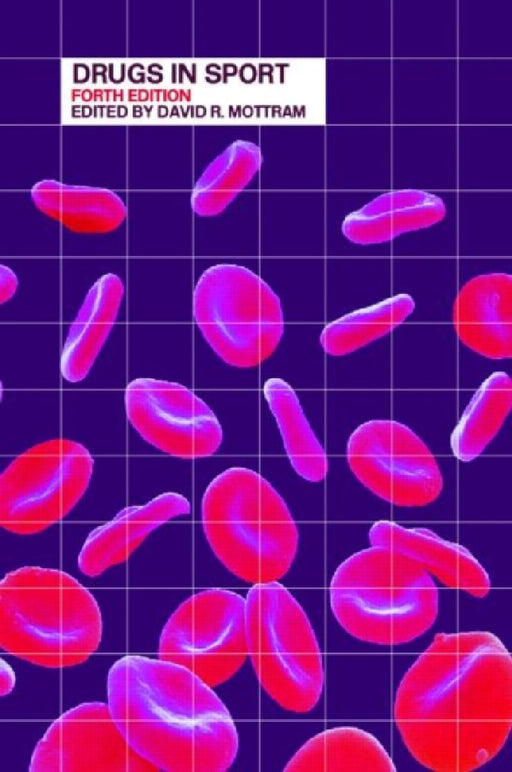 Drugs In Sport  by Mottram  D.r.