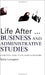 Life After... Business And Administrative Studies Degree: A Practical Guide to Life After Your Degree by Sally Longson