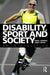 Disability, Sport and Society: An Introduction by Nigel Thomas, Andy Smith