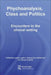 Psychoanalysis, Class and Politics: Encounters in the Clinical Setting by Lynne Layton