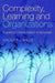 Complexity, Learning & Organizations: A Quantum Interpretation of Business by Walter R.J. Baets
