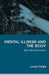 Mental Illness and the Body: Beyond Diagnosis by Louise Phillips