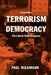Terrorism Versus Democracy - Cass Series On Political Violence 
