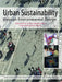 Urban Sustainability Through Environmental Design: Approaches to Time-People-Place Responsive Urban Spaces by Thwaites Kevin