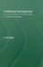 Childhood Re-Imagined: Images and Narratives of Development in Analytical Psychology by Shiho Main
