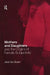 Mothers and Daughters and the Origins of Female Subjectivity by Jane Van Buren