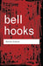 Outlaw Culture: Resisting Representations by Bell Hooks
