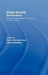 Global Security Governance: Competing Perceptions of Security in the Twenty-First Century by Emil J. Kirchner