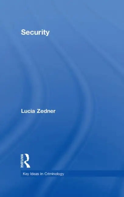 Security by Lucia Zedner